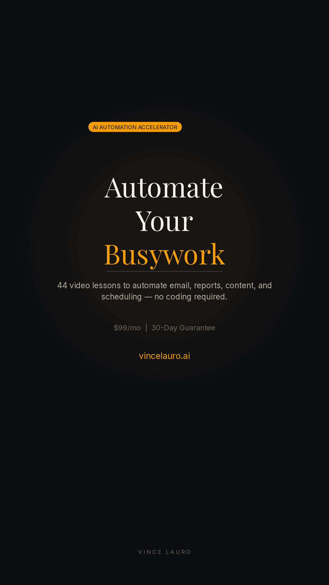 "Automate Your Busywork" — vertical promo